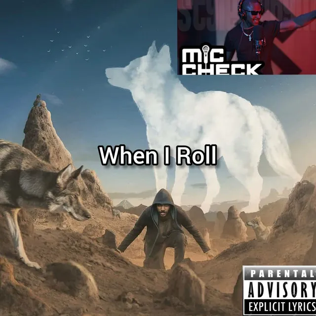 When I Roll