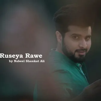 Ruseya Rawe by Nabeel Shaukat Ali