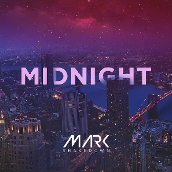 Midnight by Mark Shakedown