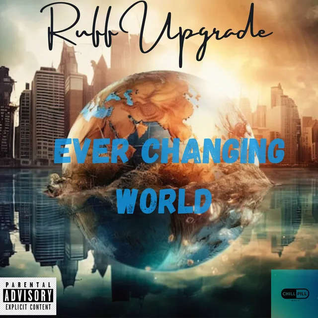 Ever Changing World