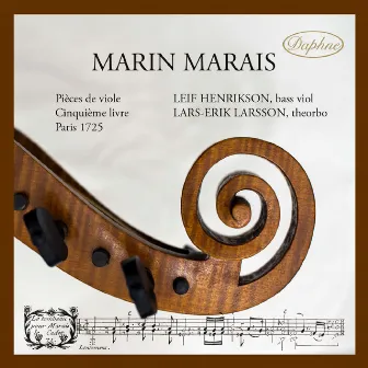 Marin Marais: Pièces de violes Cinquième livre by Leif Henrikson