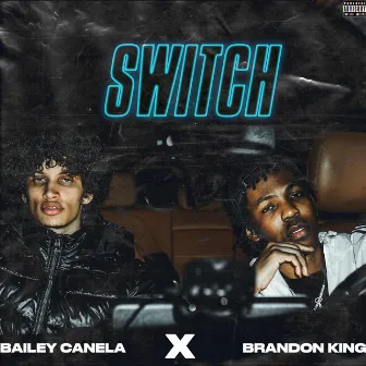 Switch by Brandon King