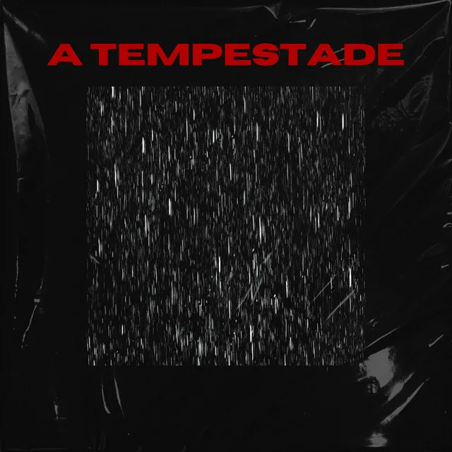 A Tempestade