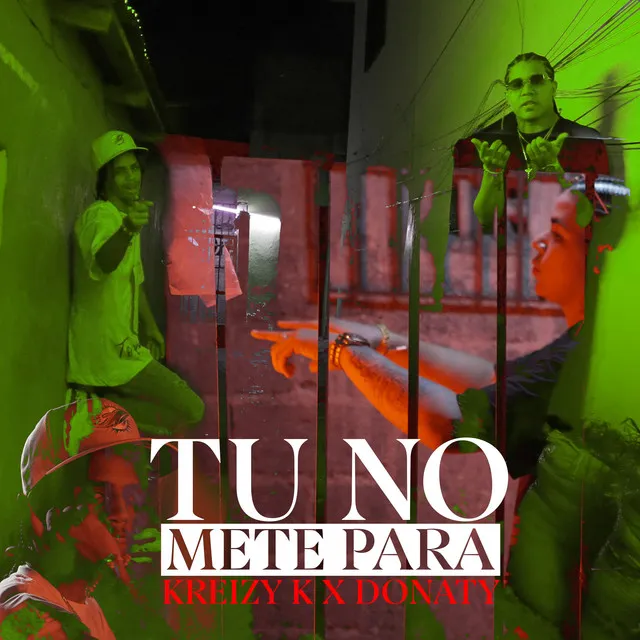 Tu No Mete Para