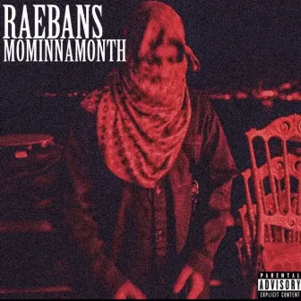 mominnamonth by ban$