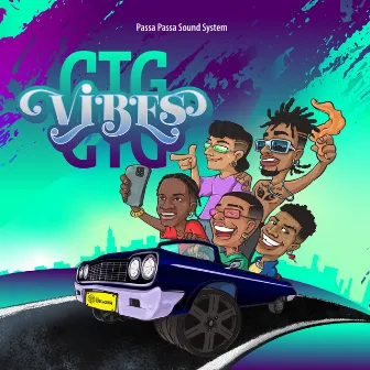 CTG Vibes by DJ Dever