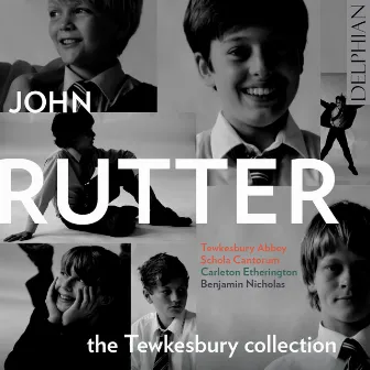 John Rutter: The Tewkesbury Collection by Unknown Artist