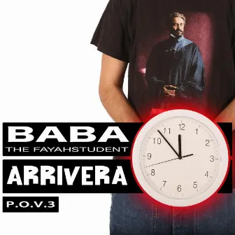 Arriverà by Baba The Fayahstudent