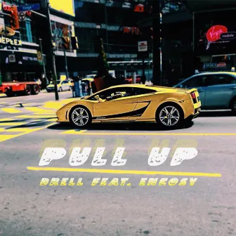 Pull Up by Drell