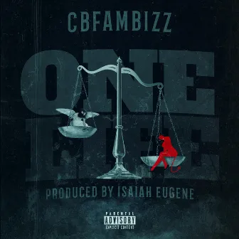 One Life by CB Fam Bizz