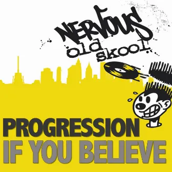 If You Believe by Progression