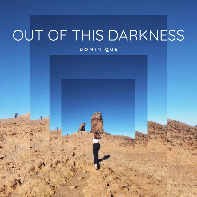 Out of This Darkness