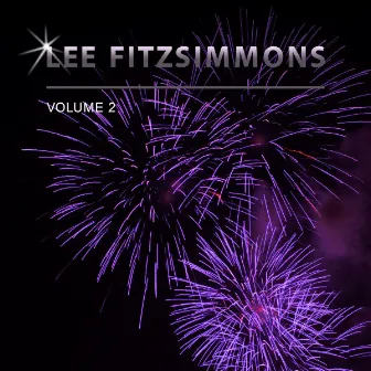 Lee Fitzsimmons, Vol. 2 by Lee FitzSimmons