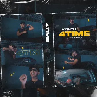 4TIME (FreeStyle) by Keinth