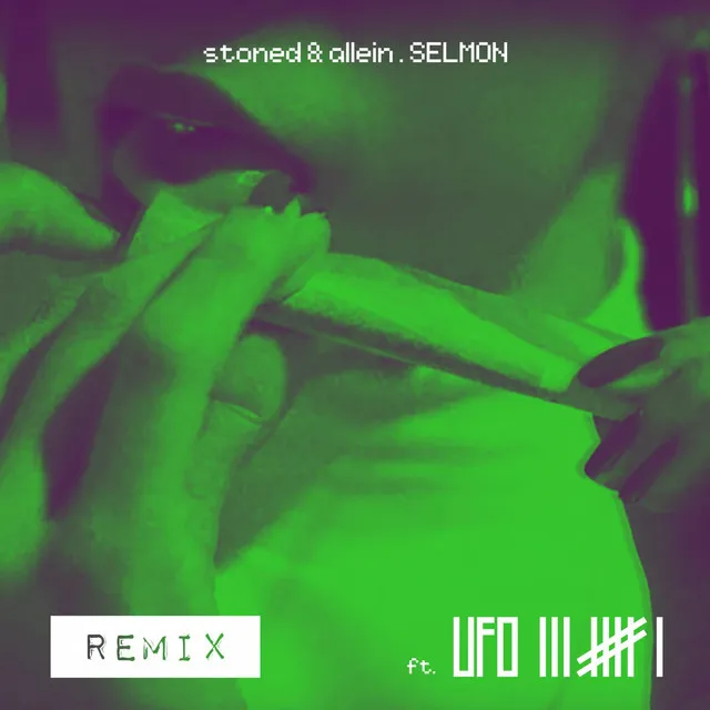 stoned & allein - Remix