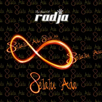 Selalu Ada (The Best of Radja) by Radja