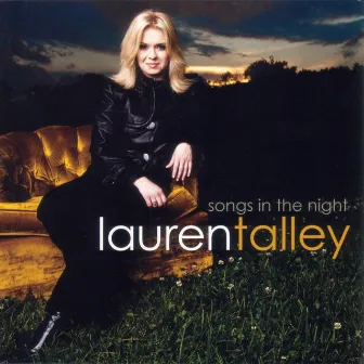 Songs In The Night by Lauren Talley