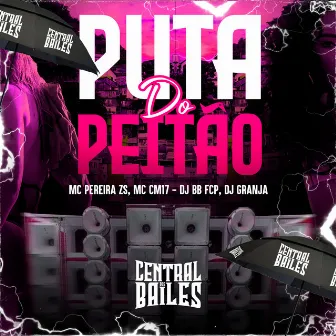 Puta Do Peitão by MC Pereira ZS