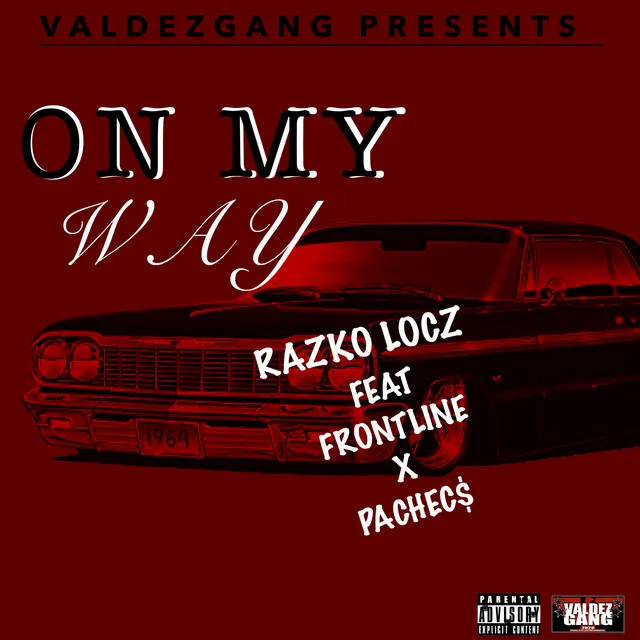 On My Way (feat. Frontline & Pachecs)