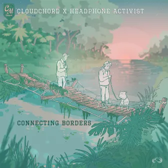 Connecting Borders by Cloudchord