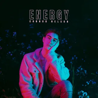 Energy by Connor Nelson