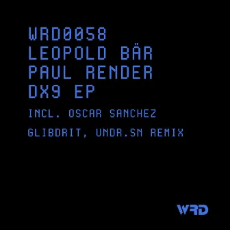 Dx9 EP by Leopold Bär