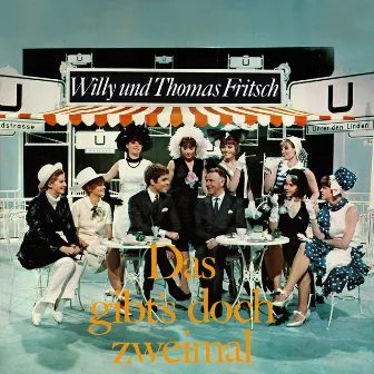 Das gibt's doch zweimal by Thomas Fritsch