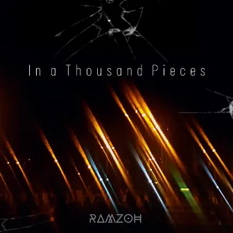 In a Thousand Pieces (Emotional Rap Beat) by Ramzoh