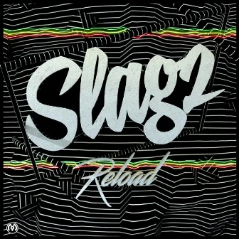 Reload by Slagz