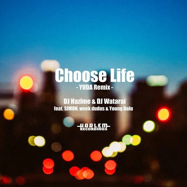 Choose Life feat. SIMON, week dudus & Young Dalu (YUDA Remix)