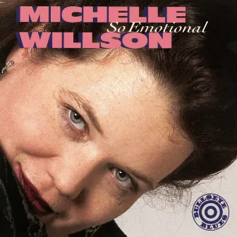 So Emotional by Michelle Willson