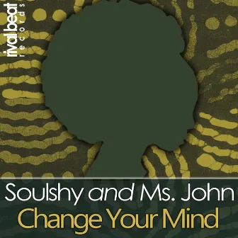 Change Your Mind by Soulshy