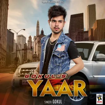 Yaar by Gokul