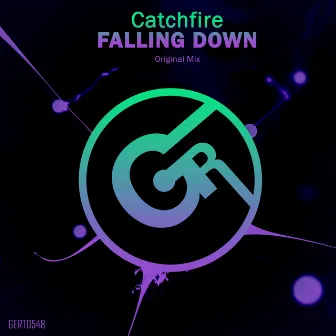 Falling Down by Catchfire