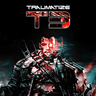 T3 by Traumatize