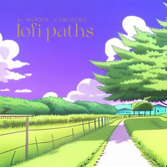 lofi paths by al woods