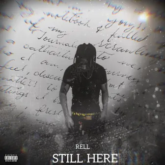 Still Here by Rell