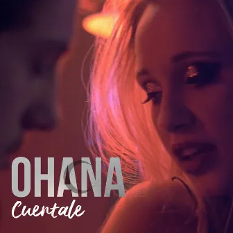 Cuentale by Ohana