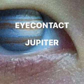 EYECONTACT by JUPITER