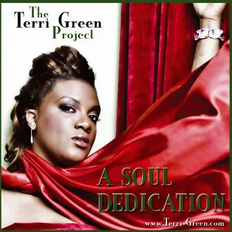 A Soul Dedication by The Terri Green Project