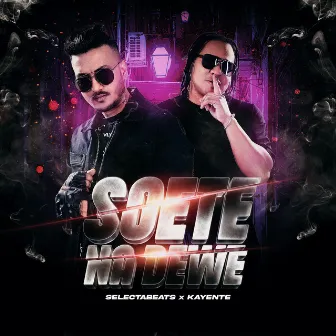 Soete Na Dewe by Kayente