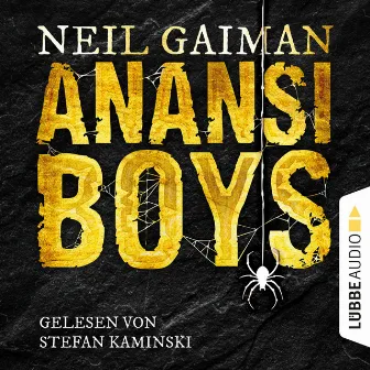 Anansi Boys (Ungekürzt) by Neil Gaiman