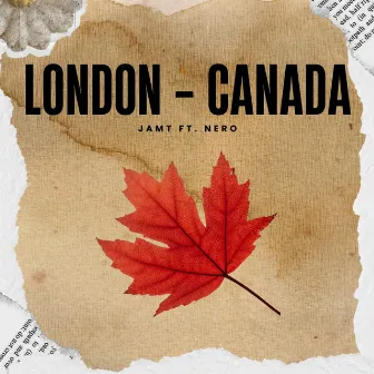 London - Canada by JAMT