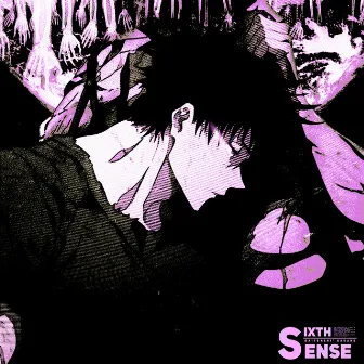 SIXTH SENSE by kasane`