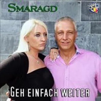 Geh einfach weiter by Smaragd