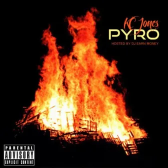 Pyro by KC Jones