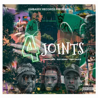 4 Joints by Yemi Sauce