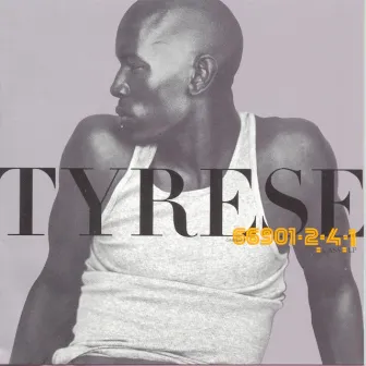 Tyrese by Tyrese