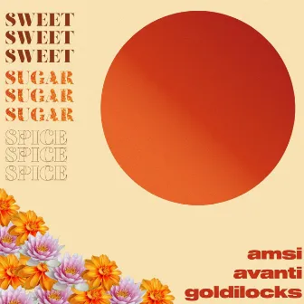 Sweet Sugar Spice (Avanti Remix) by Avanti