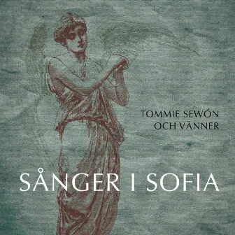 Sånger I Sofia by Tommie Sewón